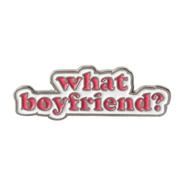Letters Pins Fashion Brooches What Boyfriend - Shop at LoveMi