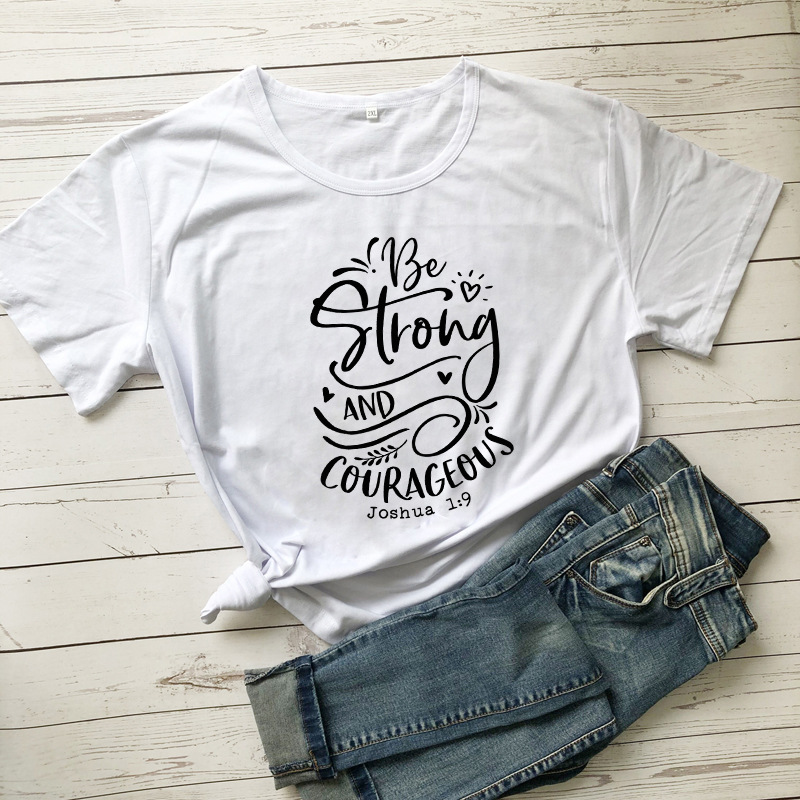 Be Strong And Courageous Joshua European And American Women'S Tops