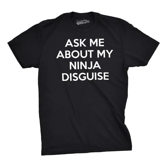 Ask about my ninja T shirt Black - Shop at LoveMi