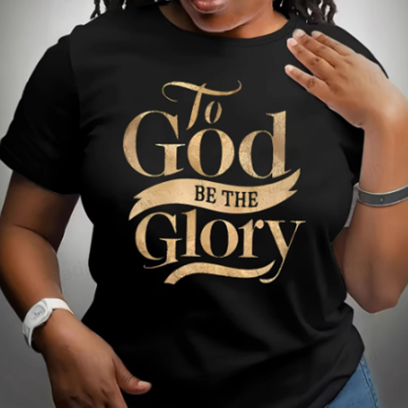 To God Be The Glory Gold Print Women Men T-Shirt, Summer Casual Round Neck Short Sleeve Top