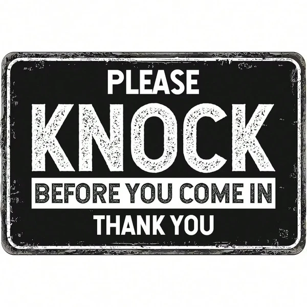 Please Knock Before Entering Metal Sign – Durable 8x12 Inch Privacy Warning Plaque for Office, Shop, and Home Doors