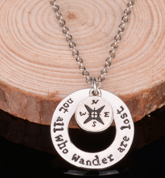Not All Who Wander Are Lost  Inspirational Necklace