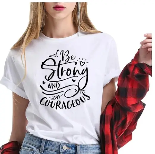 Be strong and courageous T-shirt female letters street short sleeve