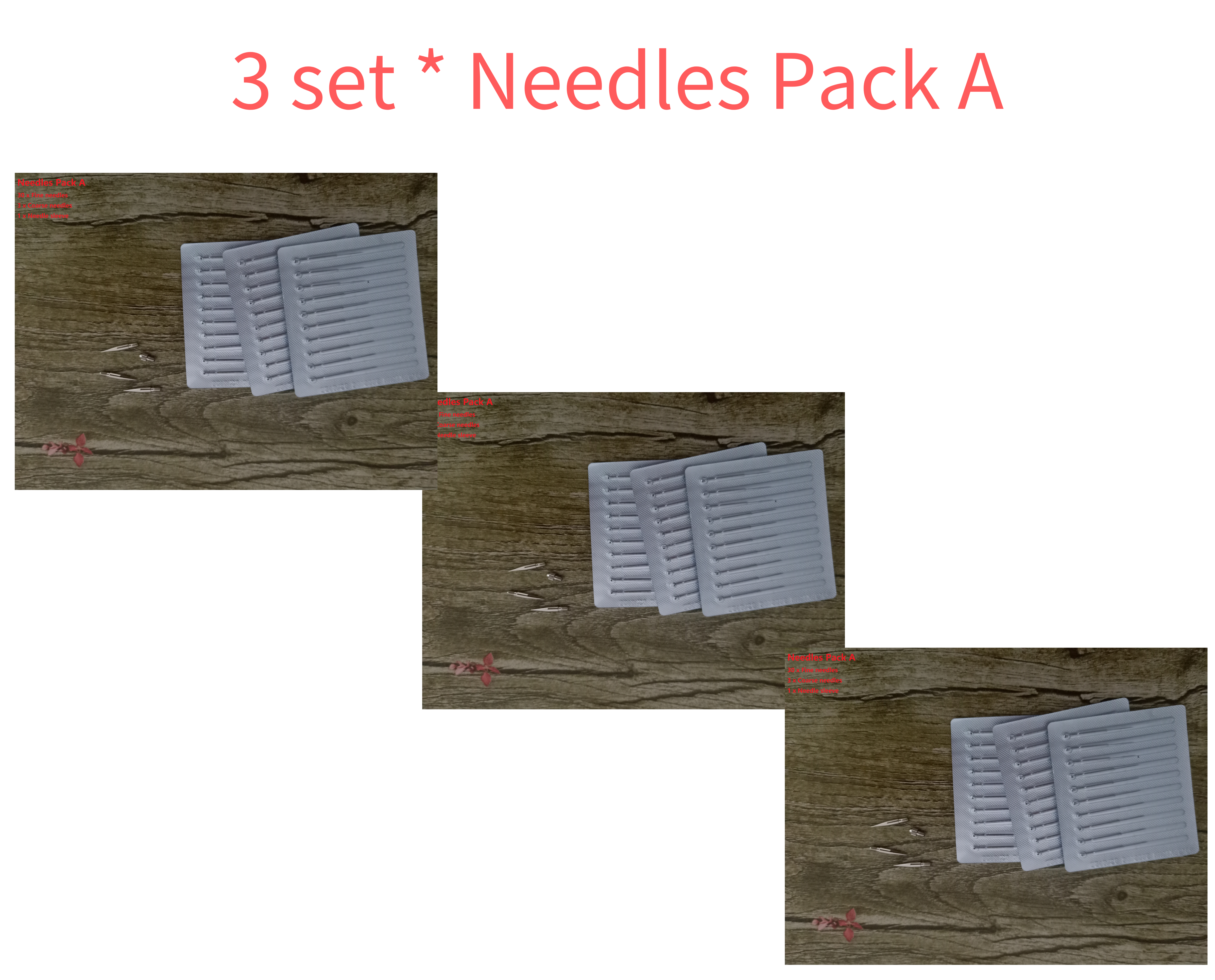 3 set Needles Pack A