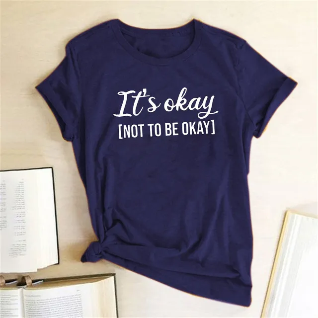 It'S OKAY Letter Fashion Print Women's T-Shirt - Navy Blue