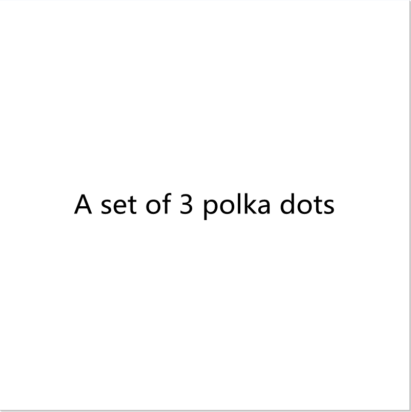 A set of 3polka dots