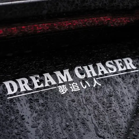 Chinese Sticker for Dream Chaser on Car Rear Window