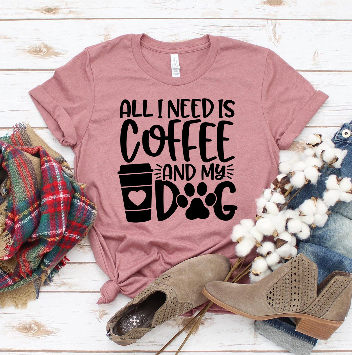 Title 1, I Just Need Coffee And My Dog T-shirt