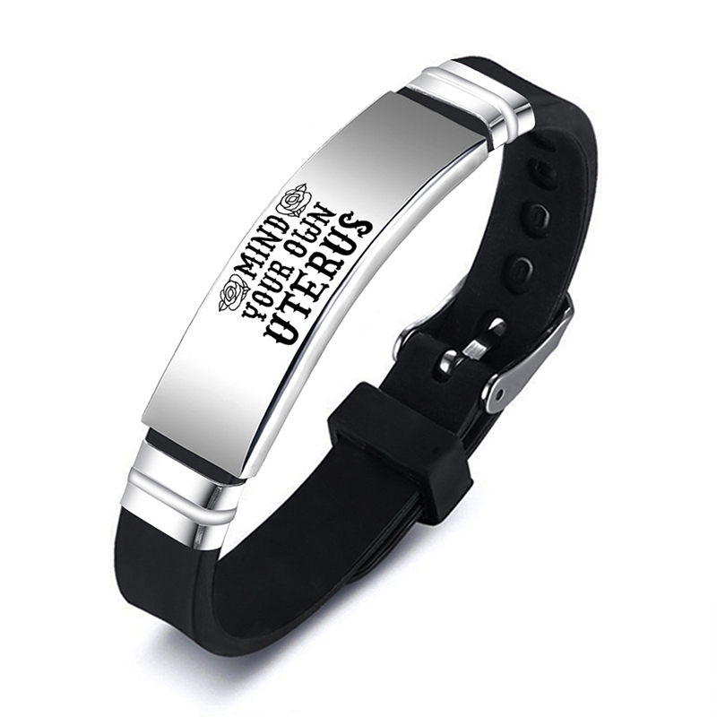Silver Color Mind Your Own Uterus Stainless Steel Silicone Bracelet Women's Right Jewelry