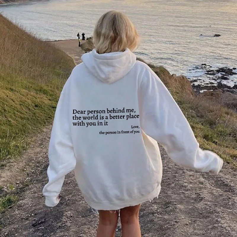 Dear Person Behind Me,the World Is A Better Place,with You In It,love,the Person - Bild 25 von 25