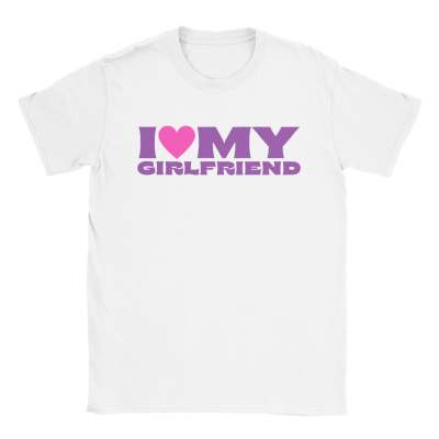 Title 2, "I Love My Girlfriend" T-shirt Express Your Lov...