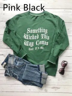 Something Wicked This Way Comes Hint It's Me Letter Print Sweatshirt - Pink - View 1