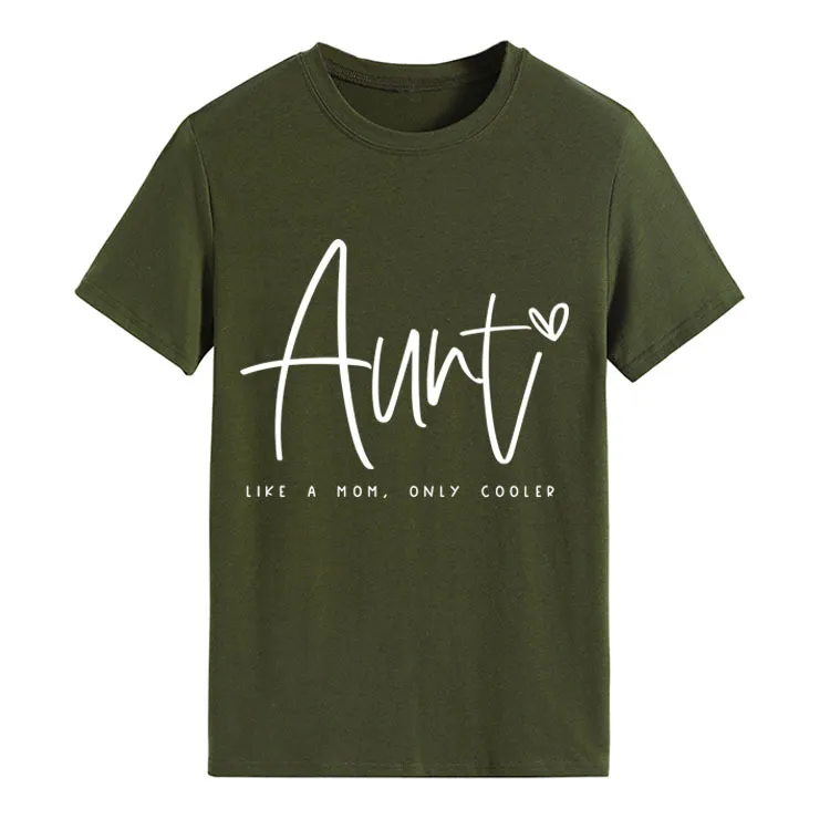 AUNT LIKE A MOM Fashion Round Neck Loose Short Sleeves - Army Green White Font