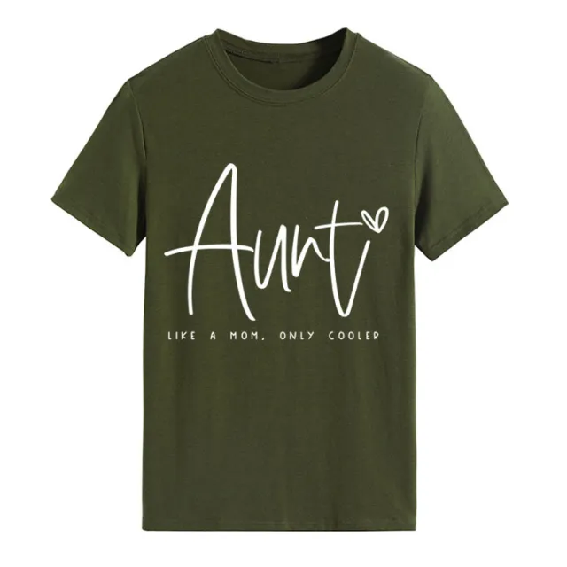 AUNT LIKE A MOM Fashion Round Neck Loose Short Sleeves Army Green White Font - Shop at LoveMi