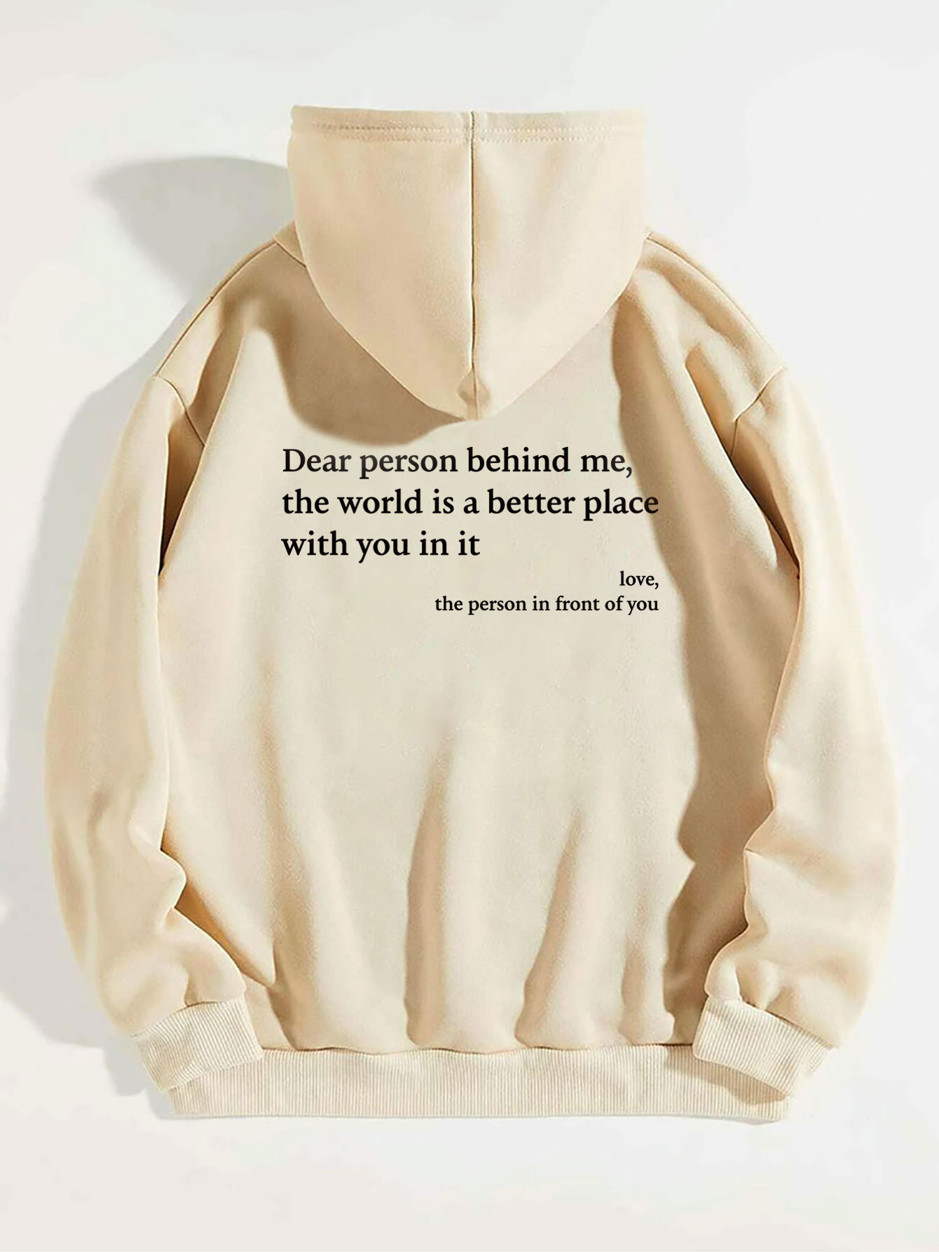Dear Person Behind Me,the World Is A Better Place,with You In It,love,the Person - Bild 11 von 25