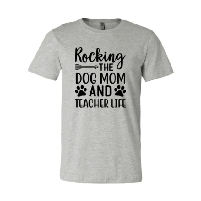 Wobble Dog Mom And Teacher Life T shirt Grey - Shop at LoveMi