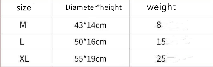 Specifications: M: (diameter 43*height 14cm), L: (diameter 50*height 16cm), XL: (diameter 55*height 19cm)