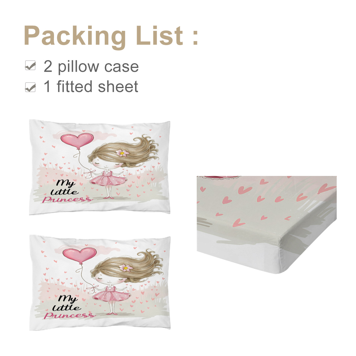 3PCS Girly Bed Fitted Sheet Set, My Little Princess, 1 Fitted Sheet, 2 Pillow Cases
