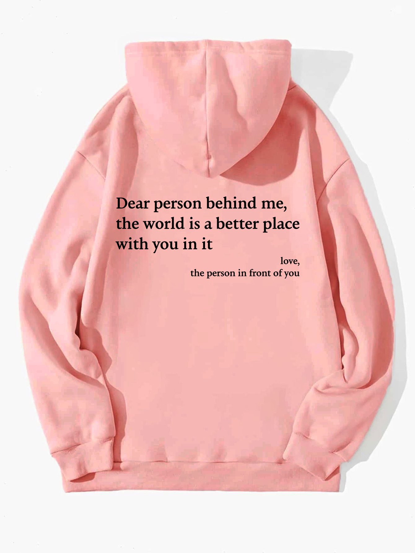 Dear Person Behind Me,the World Is A Better Place,with You In It,love,the Person - Bild 21 von 25