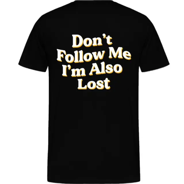 Are You Lost Unisex T Shirt Black - Shop at LoveMi