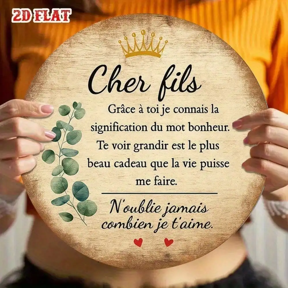 Dear Son French Round Aluminum Sign 8x8in