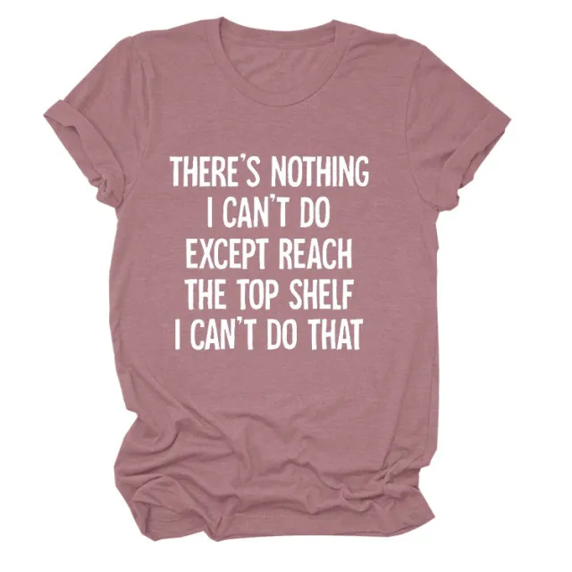 There's Nothing I Can't Do Letter Round Neck Casual Short Sleeve Loose Large Size Bottoming T shirt For Women Gold - Shop at LoveMi