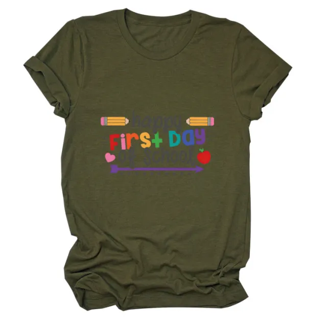 Loose Women's Short sleeved Shirt Happy First Day Of School Army Green Color Picture - Shop at LoveMi