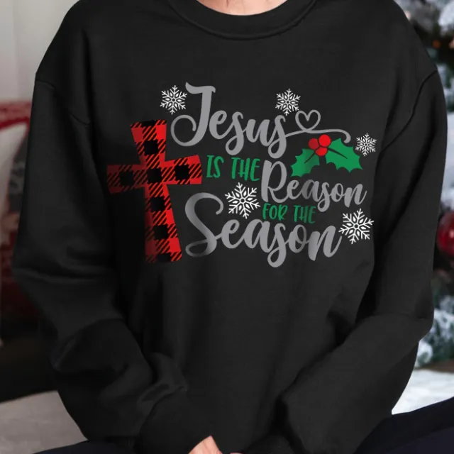 Jesus Is The Reason For This Season Women's Christian Pullover Sweatshirt Black - Shop at LoveMi