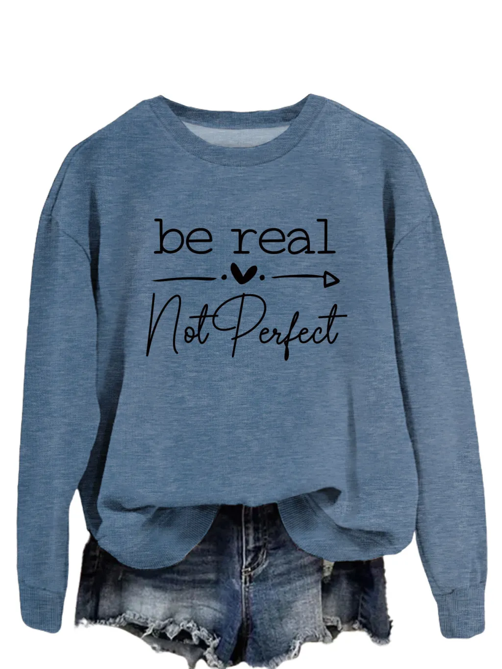 Simple Letter Be Real Not Perfect Printed Pullover Loose-fitting Long Sleeves Sweatshirt - Blue Black Sweater Font