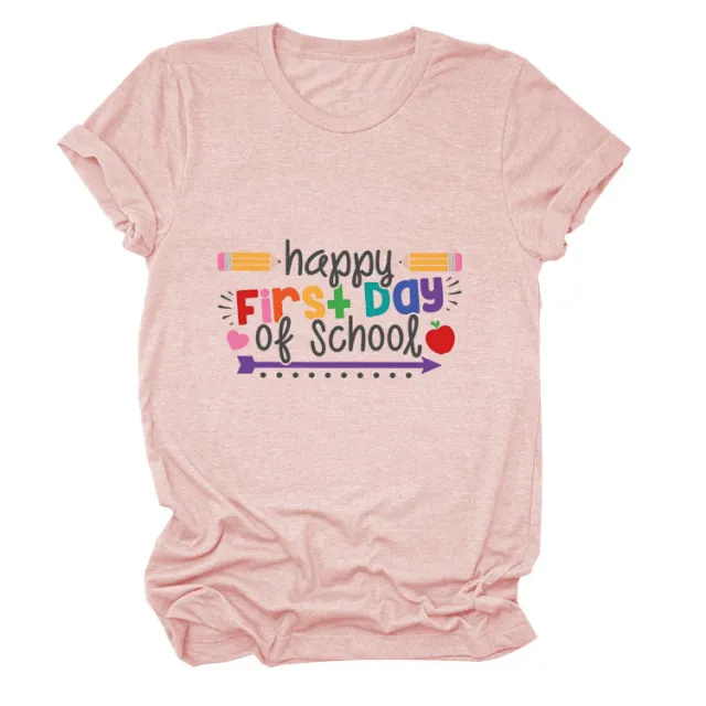 Loose Women's Short sleeved Shirt Happy First Day Of School Pink Color Picture - Shop at LoveMi