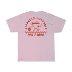 Espresso Yourself Women Retro Funny Coffee T-Shirts Oversize - Pink - View 1