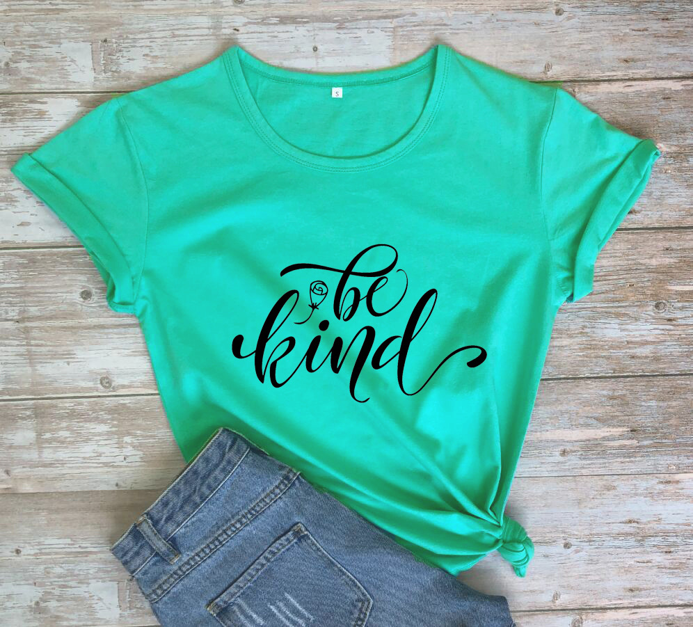 Be Kind Rose Style Short Sleeve European And American Street Leisure T-shirt