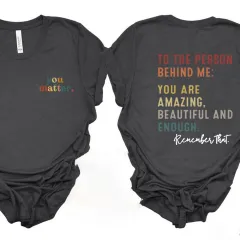 You Matter To The Person BEHINDME Printed T-shirt - Dark Grey - View 1