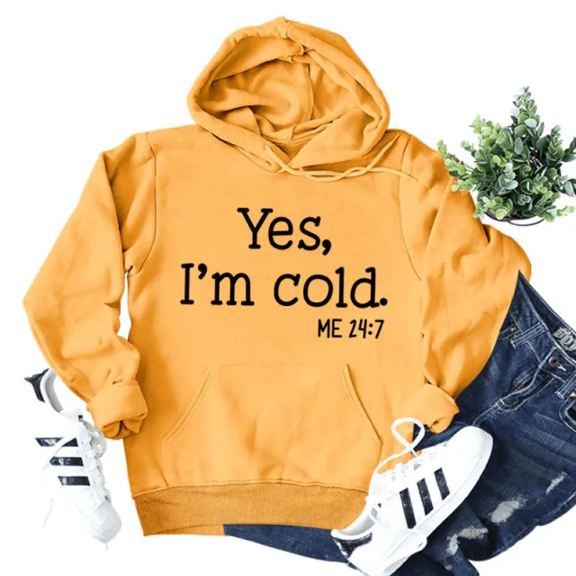 Yes I'm Cold Me Lettered Casual Ladies New Loose Hooded Sweater Long sleeved Shirt Yellow - Shop at LoveMi