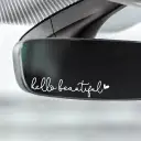 Hello Beautiful Car Rearview Mirror Stickers view 1